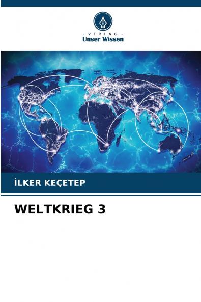WELTKRIEG 3