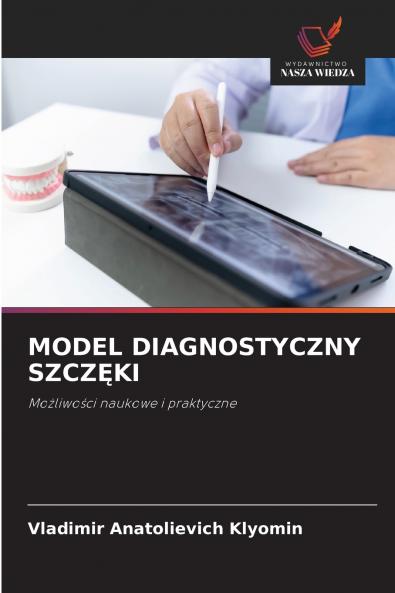 MODEL DIAGNOSTYCZNY SZCZĘKI