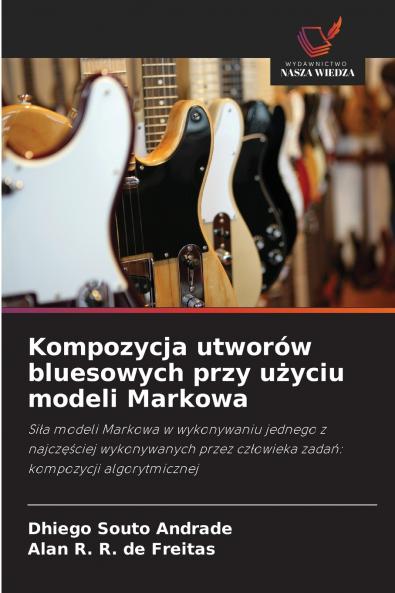 Kompozycja utworów bluesowych przy użyciu modeli Markowa