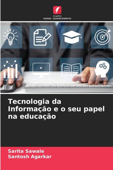 Tecnologia da Informação e o seu papel na educação