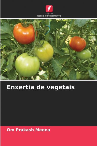 Enxertia de vegetais