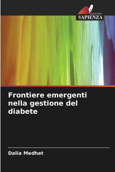 Frontiere emergenti nella gestione del diabete
