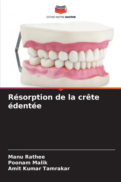 Résorption de la crête édentée
