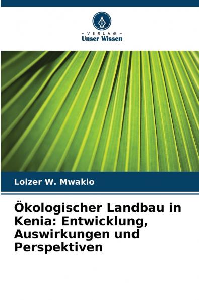 Ökologischer Landbau in Kenia