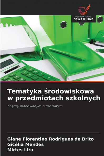 Tematyka środowiskowa w przedmiotach szkolnych