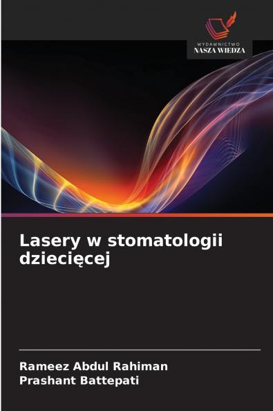 Lasery w stomatologii dziecięcej