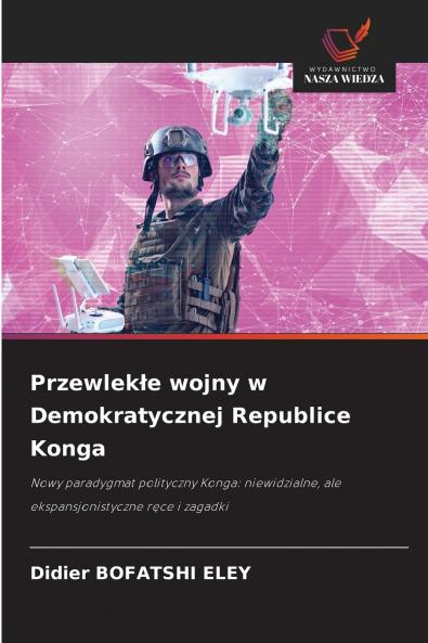 Przewlekłe wojny w Demokratycznej Republice Konga