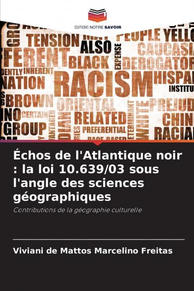 Échos de l'Atlantique noir