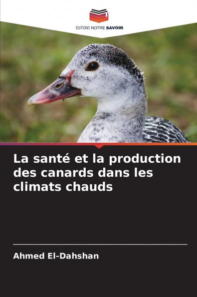La santé et la production des canards dans les climats chauds