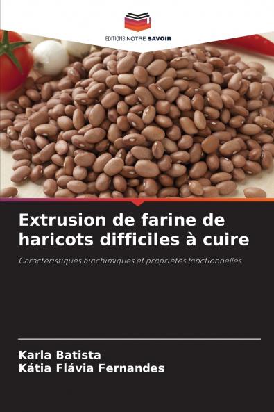 Extrusion de farine de haricots difficiles à cuire