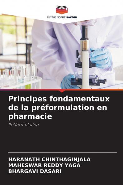 Principes fondamentaux de la préformulation en pharmacie