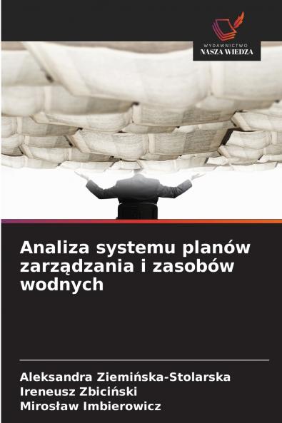 Analiza systemu planów zarządzania i zasobów wodnych