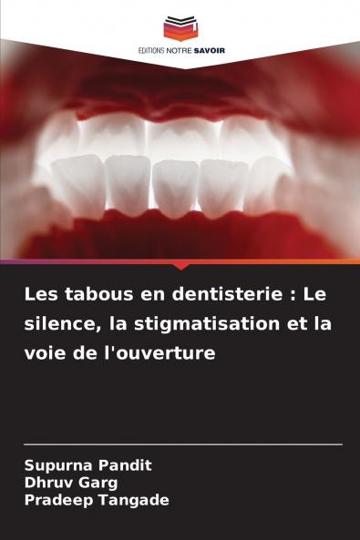 Les tabous en dentisterie