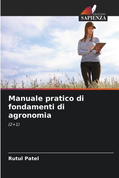 Manuale pratico di fondamenti di agronomia