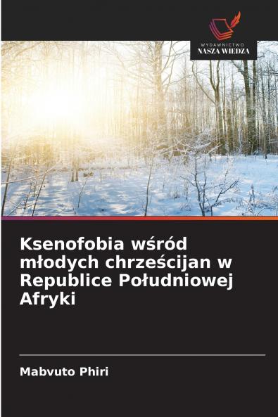 Ksenofobia wśród młodych chrześcijan w Republice Południowej Afryki