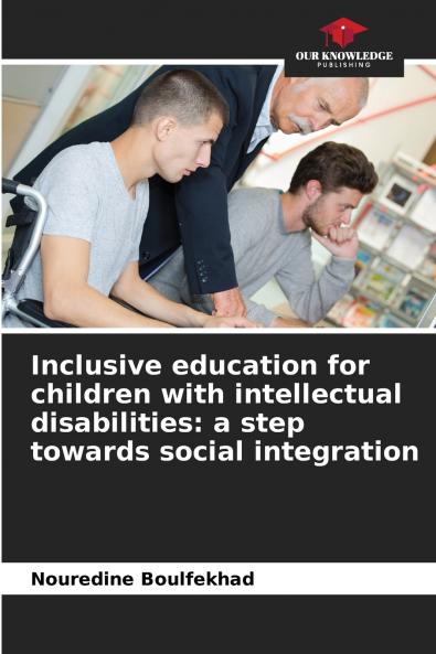 Inclusive education for children with intellectual disabilities