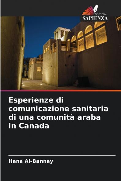 Esperienze di comunicazione sanitaria di una comunità araba in Canada