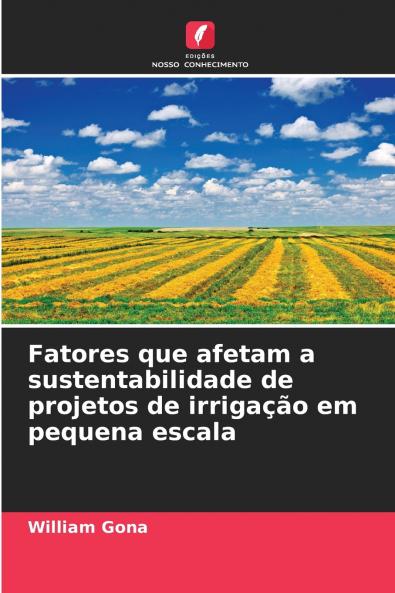 Fatores que afetam a sustentabilidade de projetos de irrigação em pequena escala