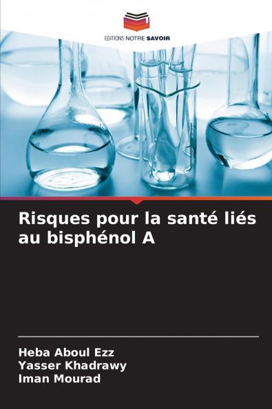 Risques pour la santé liés au bisphénol A