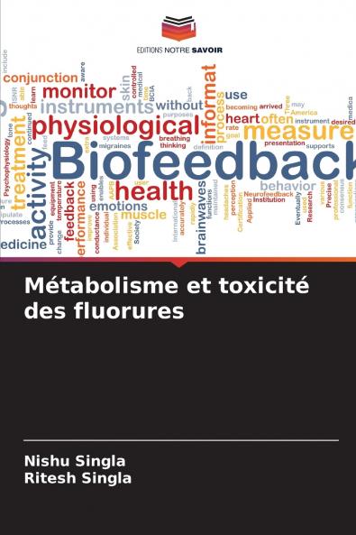 Métabolisme et toxicité des fluorures