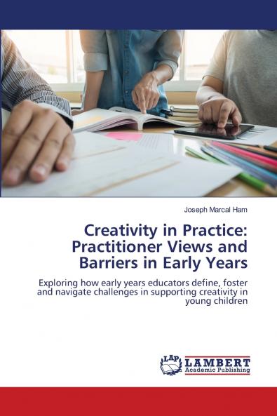 Creativity in Practice