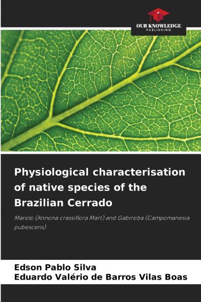 Physiological characterisation of native species of the Brazilian Cerrado