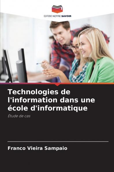 Technologies de l'information dans une école d'informatique