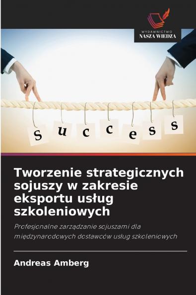 Tworzenie strategicznych sojuszy w zakresie eksportu usług szkoleniowych