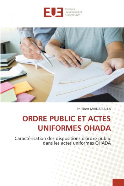 ORDRE PUBLIC ET ACTES UNIFORMES OHADA