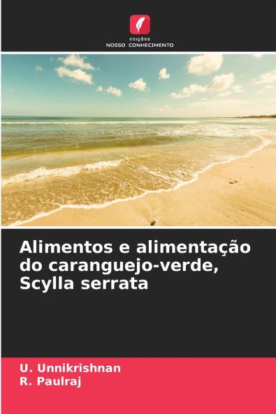 Alimentos e alimentação do caranguejo-verde Scylla serrata