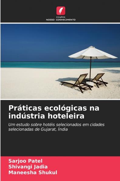 Práticas ecológicas na indústria hoteleira
