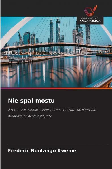 Nie spal mostu