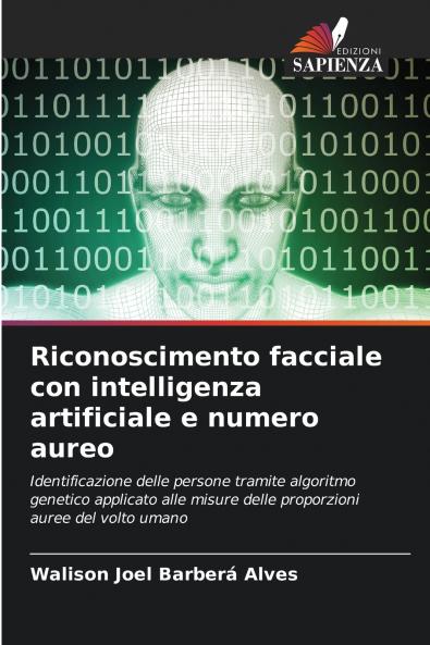 Riconoscimento facciale con intelligenza artificiale e numero aureo