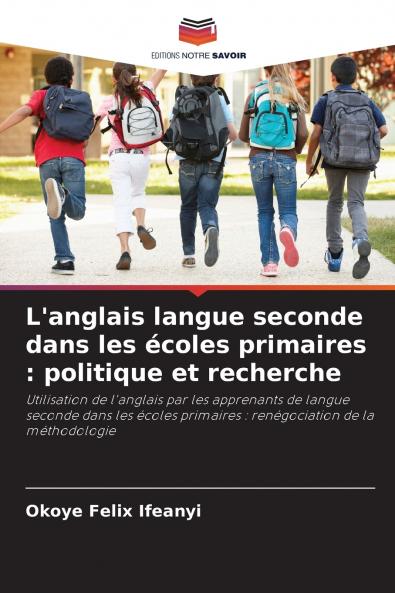 L'anglais langue seconde dans les écoles primaires
