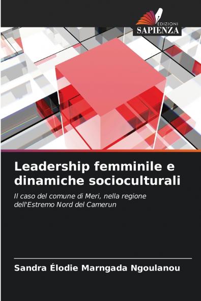 Leadership femminile e dinamiche socioculturali