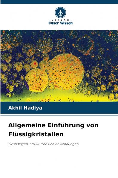 Allgemeine Einführung von Flüssigkristallen