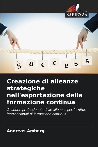 Creazione di alleanze strategiche nell'esportazione della formazione continua