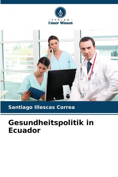Gesundheitspolitik in Ecuador
