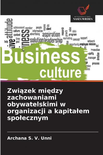 Związek między zachowaniami obywatelskimi w organizacji a kapitałem społecznym