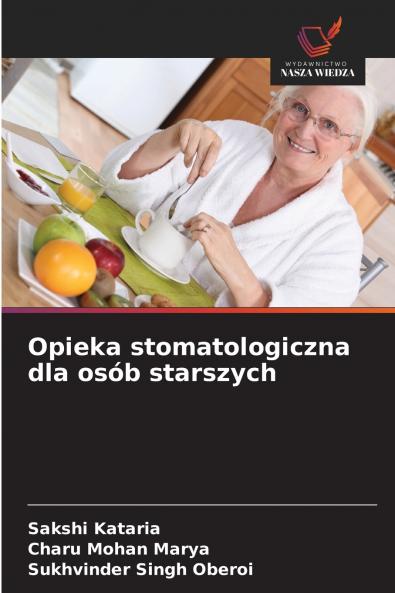 Opieka stomatologiczna dla osób starszych