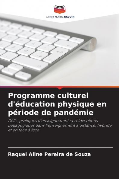 Programme culturel d'éducation physique en période de pandémie