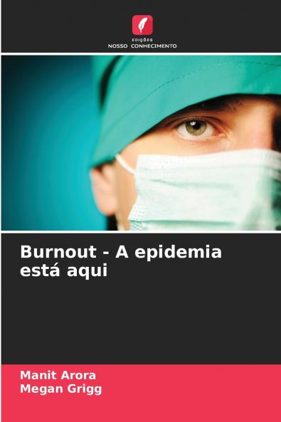 Burnout - A epidemia está aqui