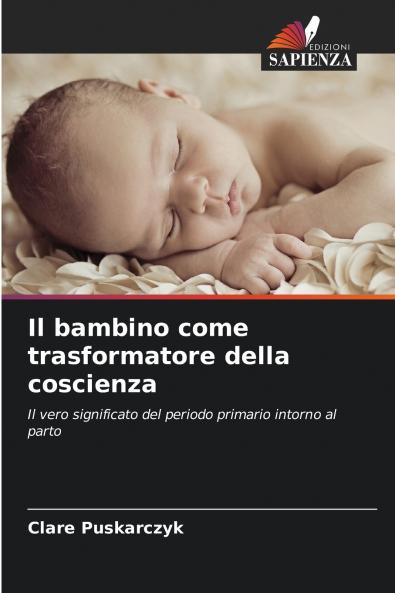 Il bambino come trasformatore della coscienza