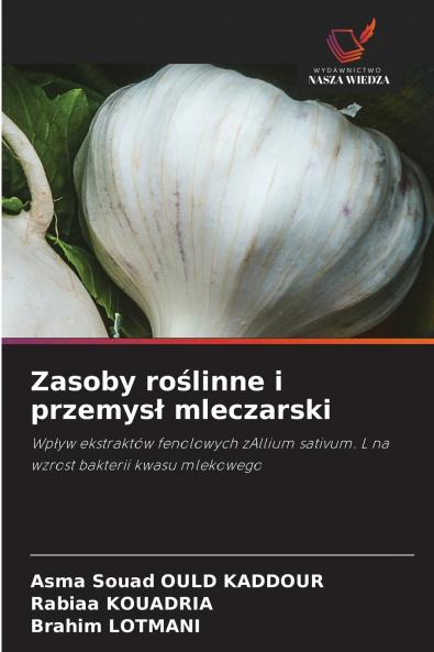 Zasoby roślinne i przemysł mleczarski