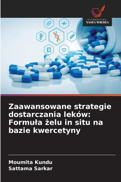 Zaawansowane strategie dostarczania leków