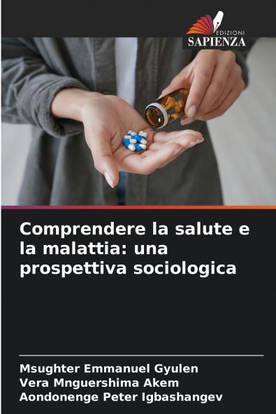 Comprendere la salute e la malattia