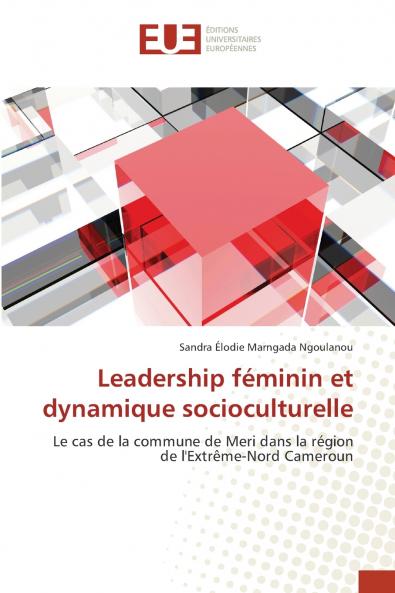 Leadership féminin et dynamique socioculturelle