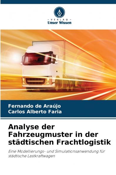 Analyse der Fahrzeugmuster in der städtischen Frachtlogistik