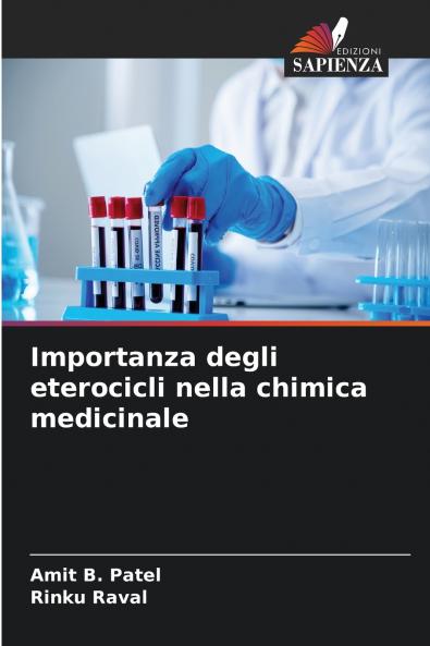 Importanza degli eterocicli nella chimica medicinale
