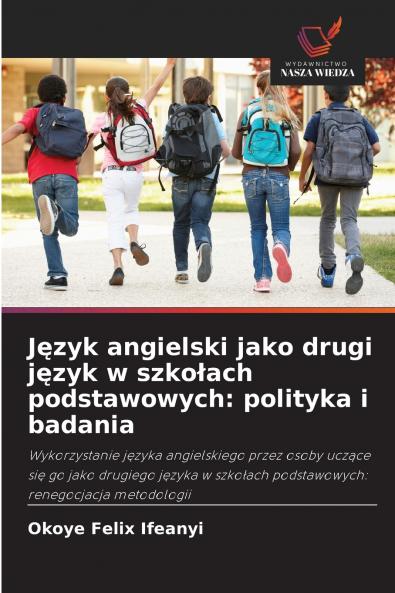 Język angielski jako drugi język w szkołach podstawowych